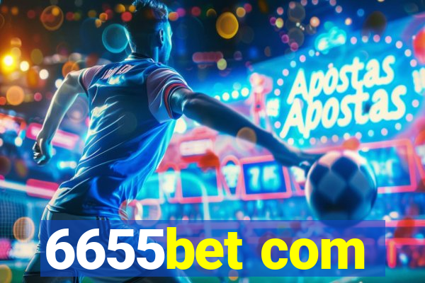 6655bet com